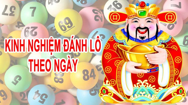 Kinh nghiệm bắt lô theo ngày của các cao thủ sẽ giúp anh em về bờ